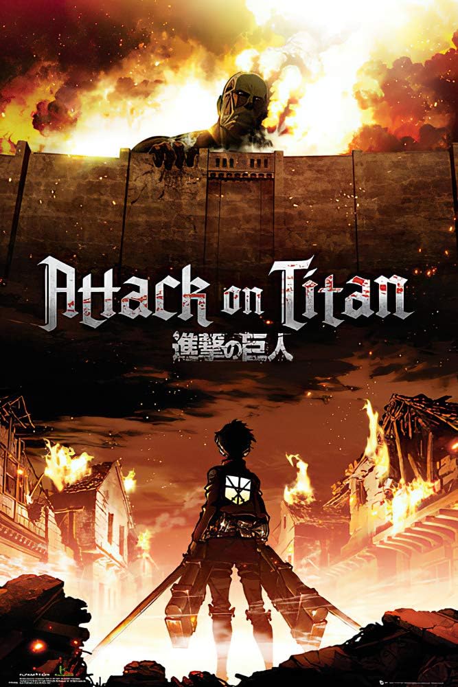 Official poster for Attack on Titan Season 1, showing Eren Yeager leaping towards a Colossal Titan above the walled city.